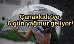 Çanakkale'ye 6 gün yağmur geliyor!