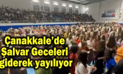 Çanakkale’de kadınlara özel Şalvar Gecesi