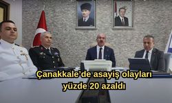Çanakkale’de asayiş olayları yüzde 20 azaldı