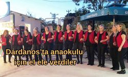 Dardanos’ta anaokulu için el ele verdiler