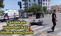 Çanakkale yolundaki kaza ölümle sonuçlandı