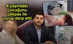 4 yaşındaki çocuğunu çekpas ile vurup darp etti (Video)
