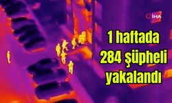 Çanakkale'nin de dahil olduğu operasyonlarda 1 haftada 284 şüpheli yakalandı