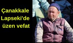 Çanakkale Lapseki'de üzen vefat