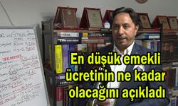 En düşük emekli ücretinin ne kadar olacağını açıkladı