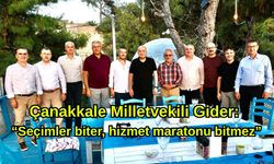 Çanakkale Milletvekili Gider: “Seçimler biter, hizmet maratonu bitmez”