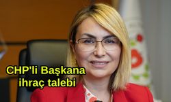 CHP'li Başkana ihraç talebi