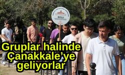 Gruplar halinde Çanakkale’ye geliyorlar