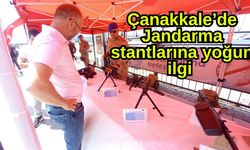 Çanakkale'de Jandarma stantlarına yoğun ilgi (Video)