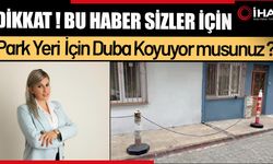 Park yeri için duba koyuyor musunuz? (Video)
