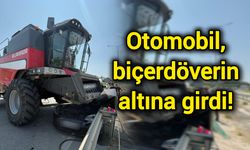 Otomobil, biçerdöverin altına girdi!