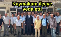 Kaymakam ilçeye veda etti