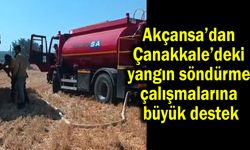 Akçansa’dan Çanakkale’deki yangın söndürme çalışmalarına destek (Video)