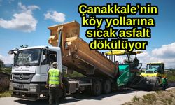 Çanakkale’nin köy yollarına sıcak asfalt dökülüyor