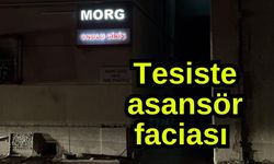 Tesiste asansör faciası