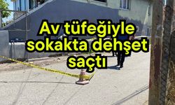 Av tüfeğiyle sokakta 2 kişi vurdu