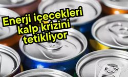 Enerji içecekleri kalp krizini tetikliyor