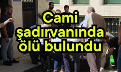 Cami şadırvanında ölü bulundu