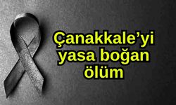 Çanakkale’yi yasa boğan ölüm
