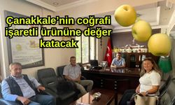 Çanakkale’nin coğrafi işaretli ürününe değer katacak