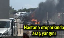 Hastane otoparkında araç yangını (Video)