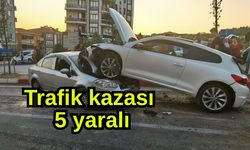 Trafik kazası 5 yaralı
