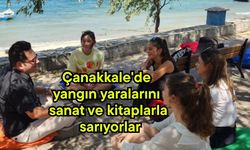 Çanakkale'de yangın yaralarını sanat ve kitaplarla sarıyorlar