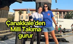 Çanakkale’den Milli Takıma gurur