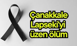Çanakkale Lapseki'yi üzen ölüm