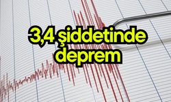 3,4 şiddetinde deprem