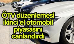 ÖTV düzenlemesi ikinci el otomobil piyasasını canlandırdı