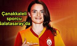 Çanakkaleli sporcu Galatasaray’da