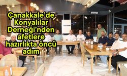 Çanakkale’de Konyalılar Derneği’nden afetlere hazırlıkta öncü adım