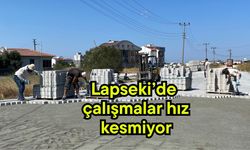 Lapseki’de çalışmalar hız kesmiyor