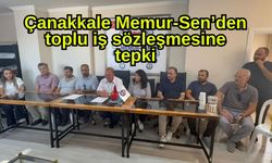 Çanakkale Memur-Sen’den toplu iş sözleşmesine tepki