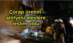 Çorap üretim atölyesi alevlere teslim oldu (Video)