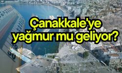 Çanakkale'ye yağmur mu geliyor?