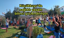 Küçükkuyu’da sağlıklı yaşam bilinci güçlendiriliyor