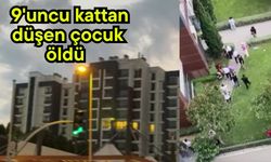 9'uncu kattan düşen çocuk öldü