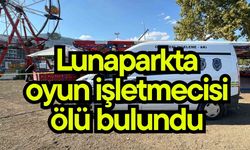 Lunaparkta oyun işletmecisi ölü bulundu