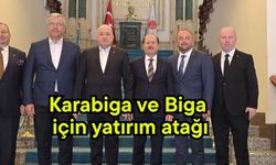 Karabiga ve Biga için yatırım atağı