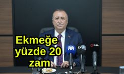 Ekmeğe yüzde 20 zam (Video)