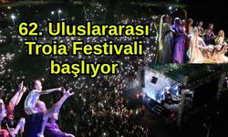 62. Uluslararası Troia Festivali başlıyor