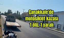 Çanakkale'de motosiklet kazası: 1 ölü, 1 yaralı