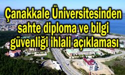 Çanakkale Üniversitesinden sahte diploma ve bilgi güvenliği ihlali açıklaması
