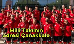 Milli Takımın adresi Çanakkale