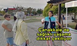 Çanakkale’de sağlıklı yaşama dikkat çekiliyor