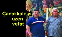 Çanakkale'yi üzen vefat
