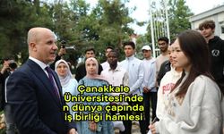 Çanakkale Üniversitesi'nden dünya çapında iş birliği hamlesi
