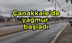 Çanakkale'de yağmur başladı